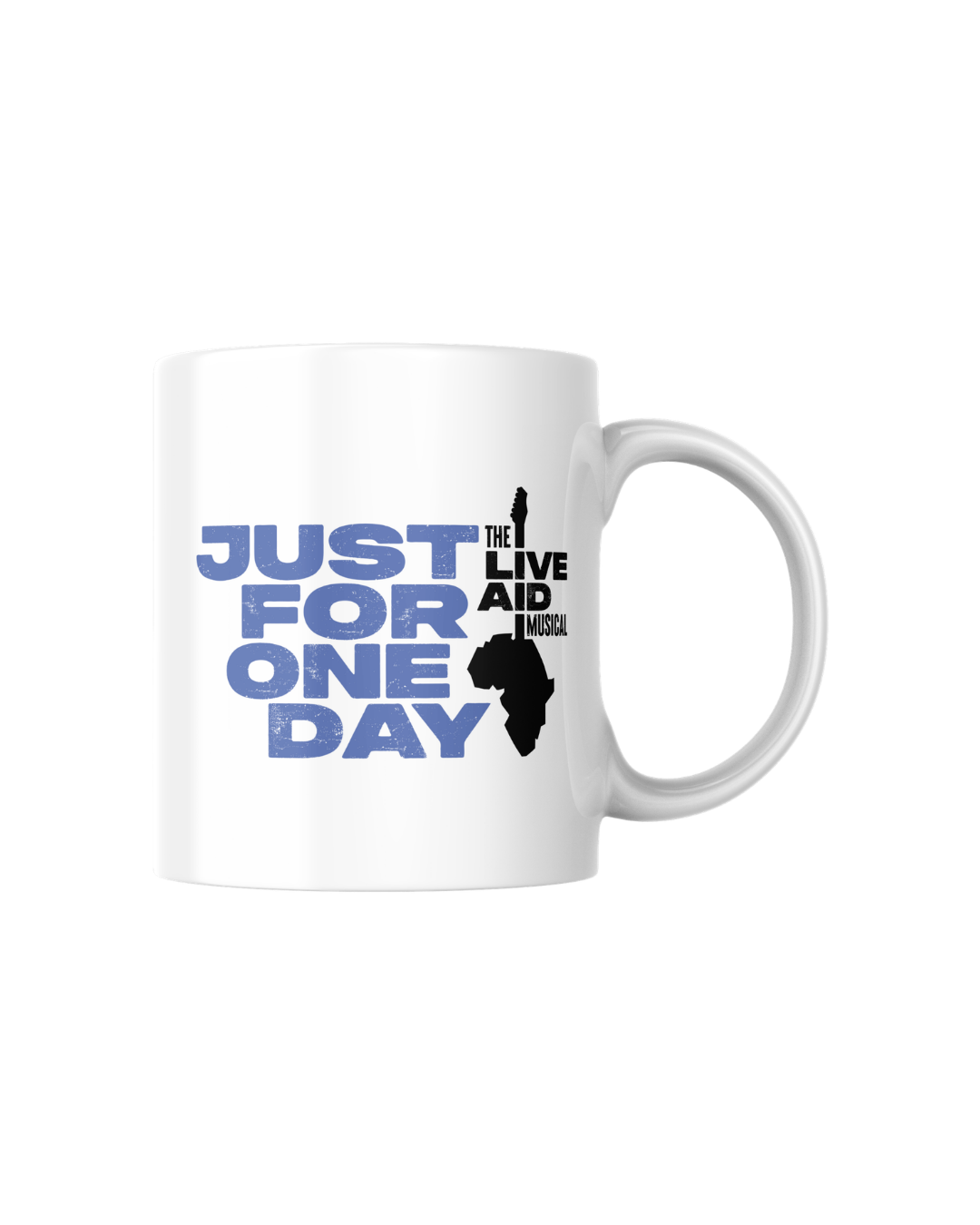 Just For One Day Mug