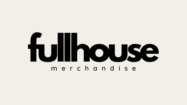 Full House Merchandise
